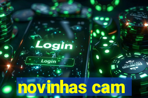 novinhas cam